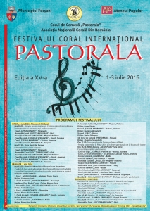 Festivalul Coral International PASTORALA - editia a XV-a, 2016 